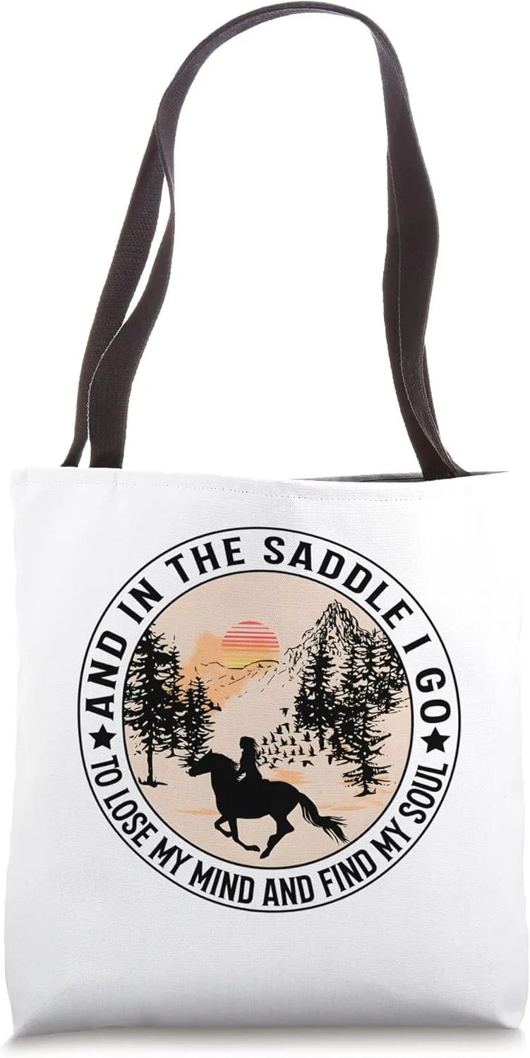 And In The Saddle I Go Horse Lover Women Girl Mother's Day Tote Bag