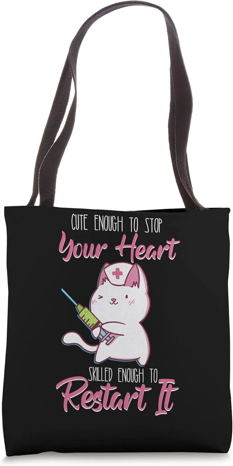 Cute Enough To Stop Your Heart Stethoscope Doctor Nurse Tote Bag