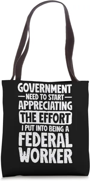 Federal Worker Tote Bag