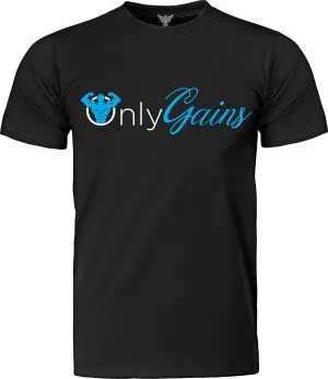 Only Gains | Funny Fitness Gift Shirt for Guys