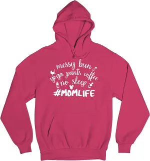 Tee Hunt Mom Life Sweatshirt Funny Messy Bun Yoga Pants No Sleep Motherhood Mama Bear Soccer Football Baseball Mommy Hoodie
